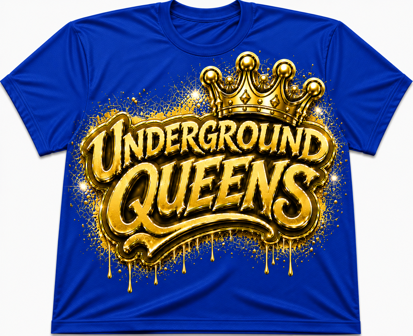 Underground Queens Royal Reign T-Shirts
