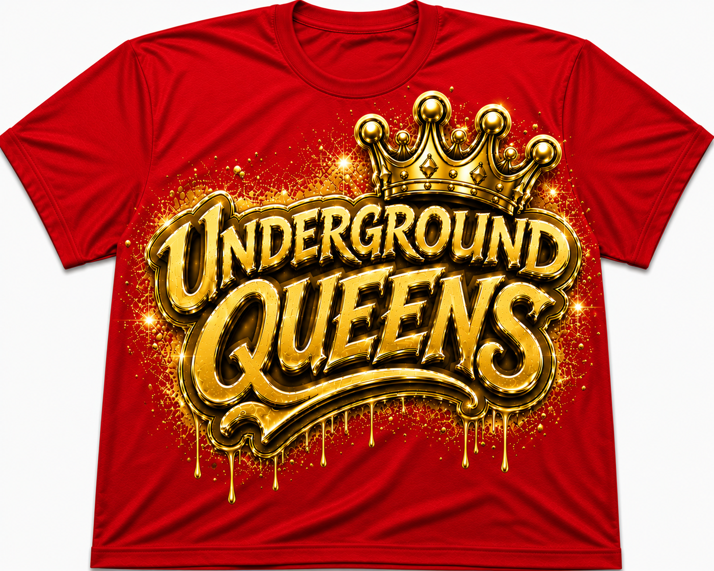 Underground Queens Royal Reign T-Shirts